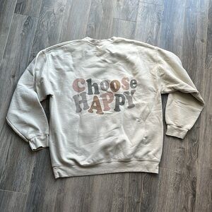 Harmony Boutique "Choose Happy" Cream Crewneck